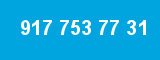 917 753 77 31